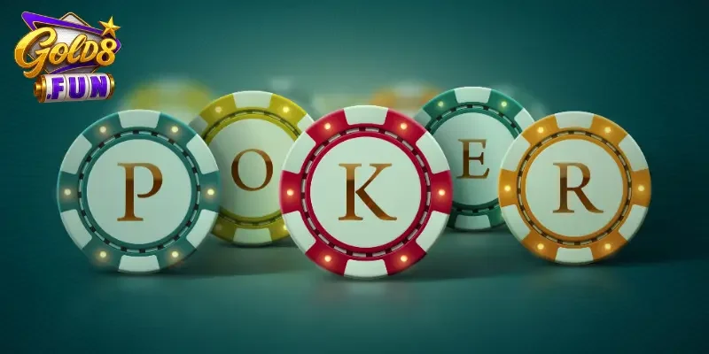 Hướng dẫn cách chơi Poker dễ thắng nhất 2025 1 Thông tin về Poker là gì?